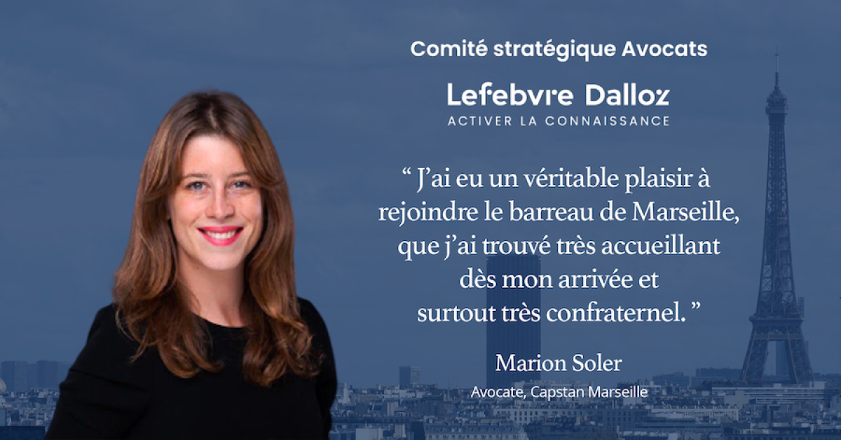 De Paris à Marseille - Comité Stratégique Avocats Lefebvre Dalloz